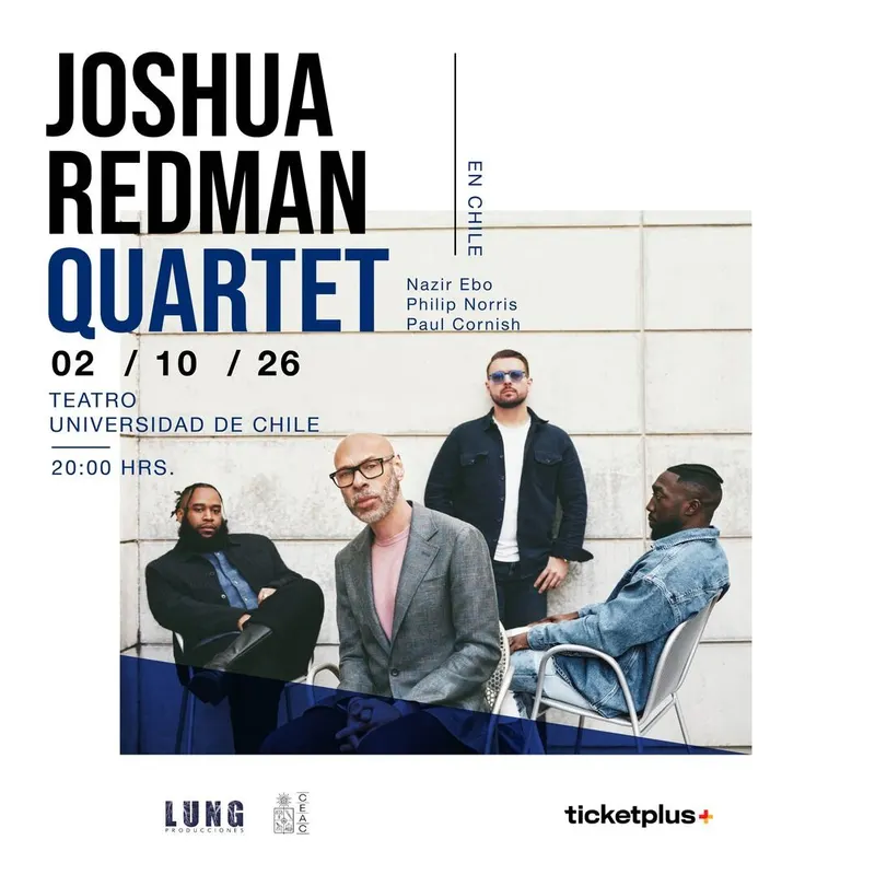 Joshua Redman Quartet llega a Santiago - Musica y Show en Vivo en Providencia