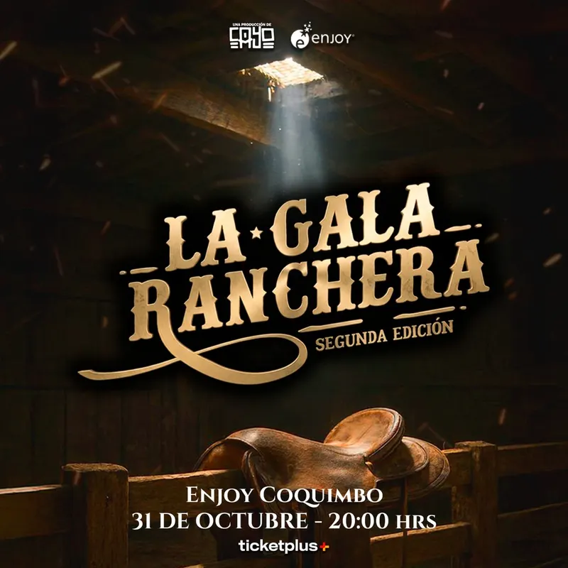 La Gala Ranchera llega a Enjoy Coquimbo - Musica y Show en Vivo en Coquimbo