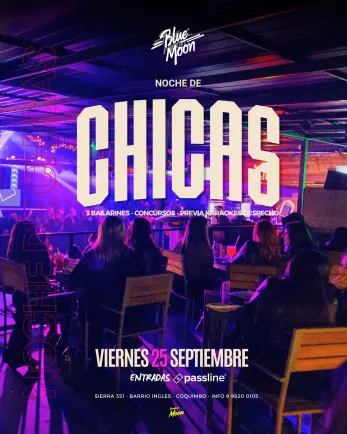 Noche de Chicas en Blue Moon Coquimbo - Fiestas y Comida en Coquimbo