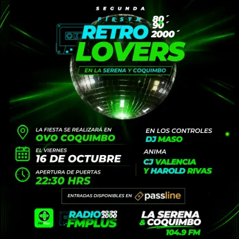 Segunda Fiesta Retro Lovers en La Serena y Coquimbo - Fiestas y Comida en Coquimbo