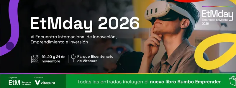 EtMday 2026 – Emprendimiento, Innovación e Inversión 🚀 - Emprendimiento e Innovacion en Vitacura