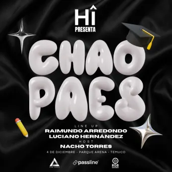 Hi La Fiesta / Chao Paes en Temuco - Fiestas y Comida en Temuco