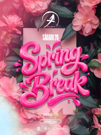 Spring Break en Club S - Fiestas y Comida en Temuco