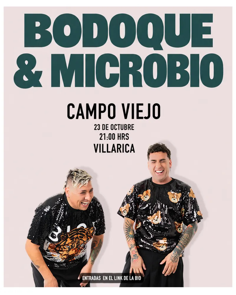 Bodoque & Microbio en Campo Viejo Villarrica - Arte y Cultura en Villarrica