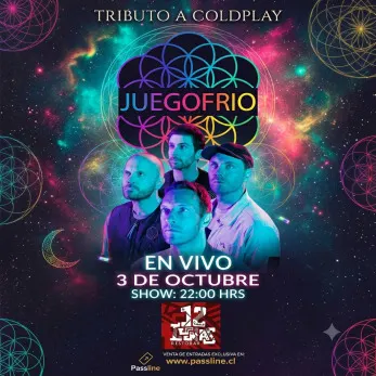 Tributo a Coldplay con Juegofrío en 12 Lunas - Musica y Show en Vivo en La Serena
