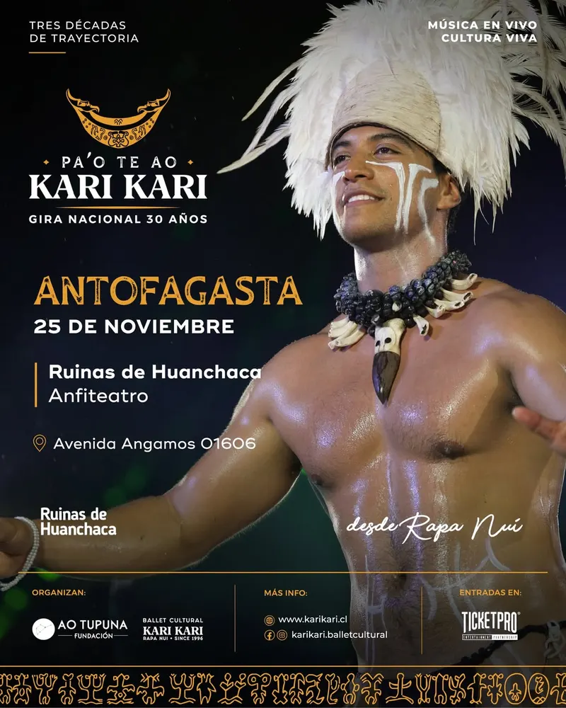 Pa'o te Ao Kari Kari: Gira Nacional 30 Años en Antofagasta - Arte y Cultura en Antofagasta