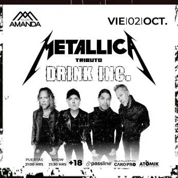 Tributo a Metallica por Drink Inc. en Club Amanda - Musica y Show en Vivo en Vitacura